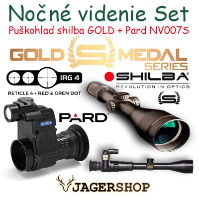 Nočné videnie SET Puškohľad SHILBA GOLD MEDAL + PARD NV007S 